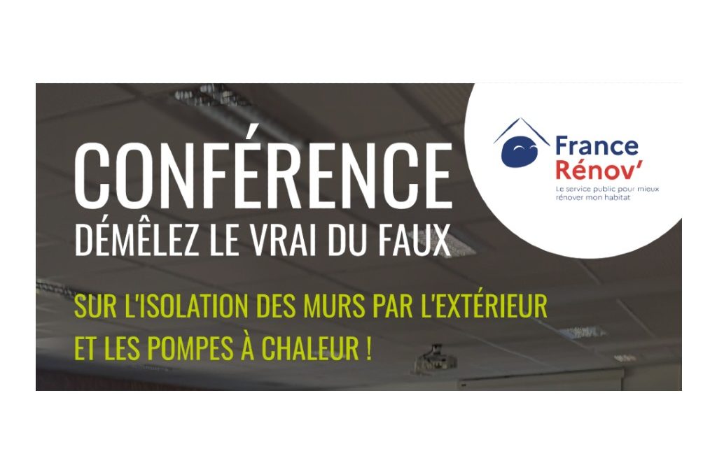 Conférence à Chavenay : démêlez le vrai du faux avec un conseiller France Rénov’!